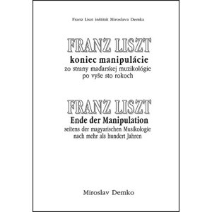 Franz Liszt -  Miroslav Demko