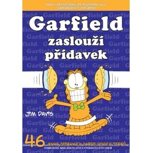 Garfield zaslouží přídavek -  Jim Davis