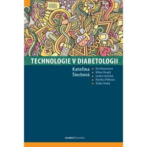 Technologie v diabetologii -  Kateřina Štechová