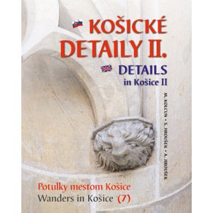 Košické detaily II. Details in Košice II. -  Milan Kolcun