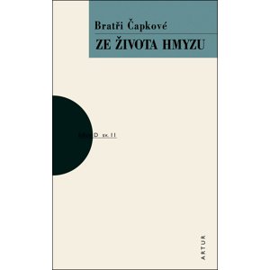 Ze života hmyzu -  Karel Čapek
