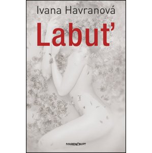 Labuť -  Ivana Havranová