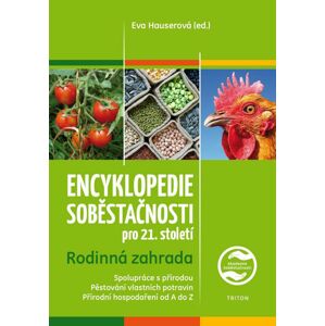 Encyklopedie soběstačnosti pro 21. století -  Eva Hauserová