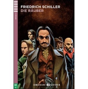 Die Räuber -  Friedrich Schiller