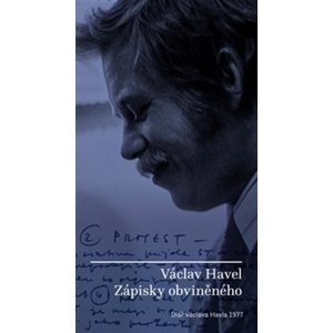 Zápisky obviněného -  Václav Havel