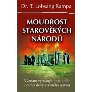 Moudrost starověkých národů -  T.L. Rampa