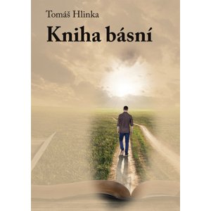 Kniha básní -  Tomáš Hlinka