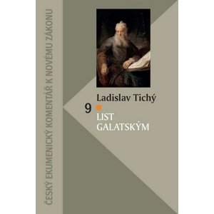 List Galatským -  Ladislav Tichý