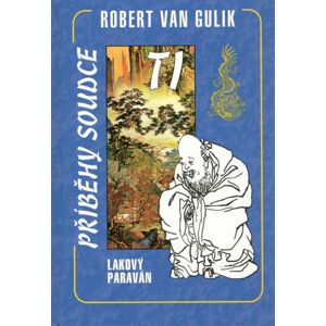 Lakový paraván -  Robert Van Gulik