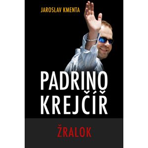 Padrino Krejčíř Žralok -  Jaroslav Kmenta