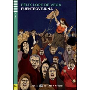 Fuenteovejuna -  Félix Lope de Vega
