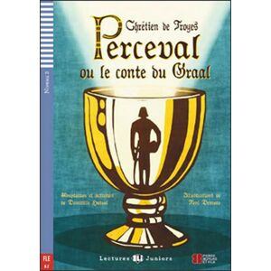 Perceval ou le conte du Graal -  Chrétien de Troyes