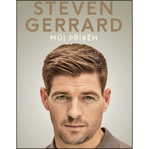 Můj příběh -  Steven Gerrard