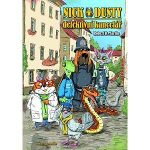 Nick & Dusty Detektivní kancelář -  Robert D. Martin
