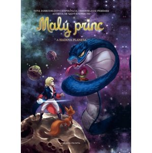 Malý princ a Hadova planeta -  Antoine de Saint-Exupéry