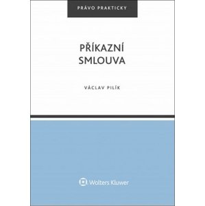 Příkazní smlouva -  Václav Pilík