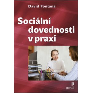 Sociální dovednosti v praxi -  David Fontana