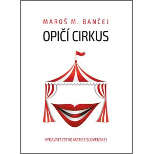 Opičí cirkus -  Maroš M. Bančej