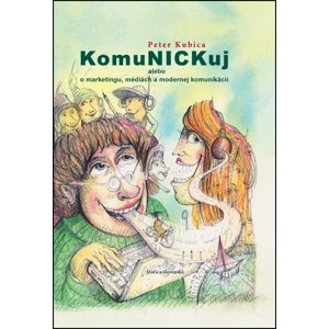 KomuNICKuj -  Peter Kubica