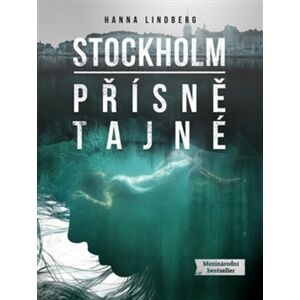 Stockholm Přísně tajné -  Marie Přibylová
