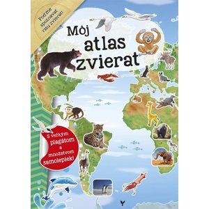 Môj atlas zvierat -  Galia Lami Dozo - van der Kar