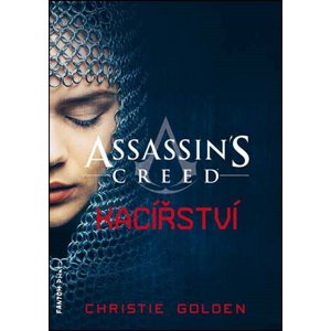 Assassin's Creed Kacířství -  Christie Golden