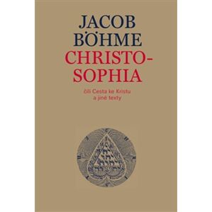 Christosophia -  Jacob Böhme