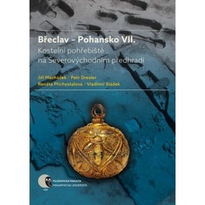 Břeclav - Pohansko VII. -  Renáta Přichystalová