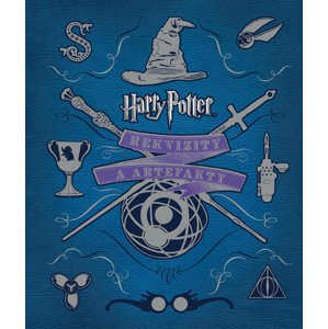 Harry Potter Rekvizity a artefakty -  Jody Revenson