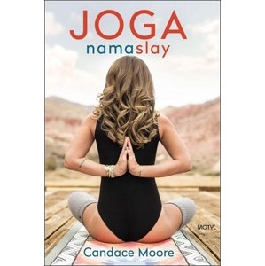 Joga Namaslay -  Candace Moore
