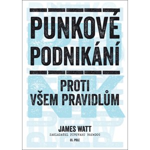 Punkové podnikání -  James Watt