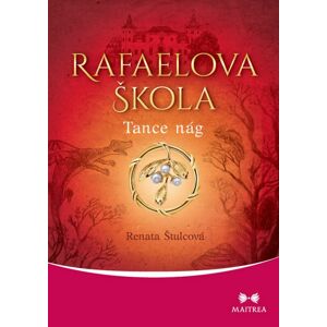 Rafaelova škola Tanec nág -  Renata Štulcová
