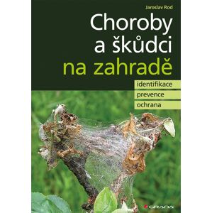 Choroby a škůdci na zahradě -  Jaroslav Rod
