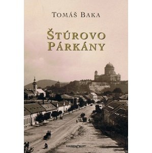 Štúrovo Párkany -  Tomáš Baka