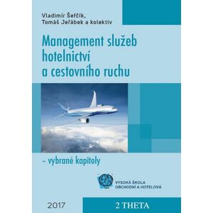 Management služeb hotelnictví a cestovního ruchu -  Tomáš Jestřábek