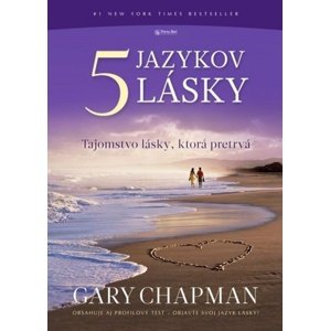 Päť jazykov lásky -  Gary Chapman