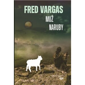Muž naruby -  Fred Vargas