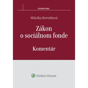 Zákon o sociálnom fonde -  Miluška Horvátová