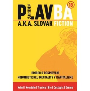 PLAVBA a.k.a. Slovak Fiction -  Patrik K.