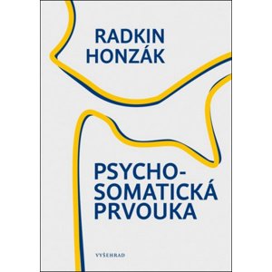 Psychosomatická prvouka -  Radkin Honzák