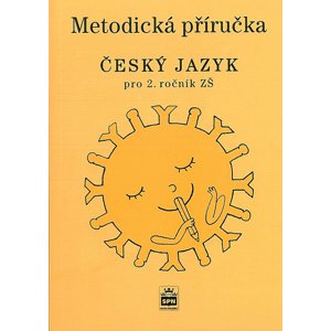 Metodická příručka Český jazyk pro 2. ročník ZŠ -  Martina Šmejkalová