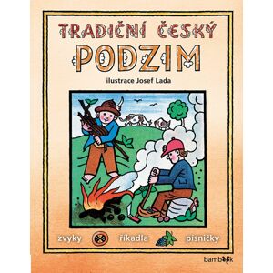 Tradiční český podzim -  Josef Lada