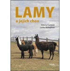 Lamy a jejich chov -  Lenka Nohejlová