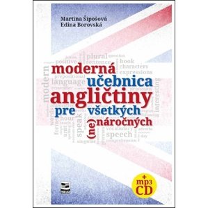 Moderná učebnica angličtiny pre všetkých (ne)náročných -  Martina Šipošová