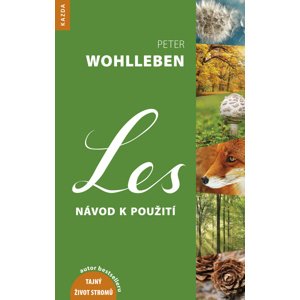 Les návod k použití -  Peter Wohlleben