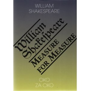 Oko za oko / Measure for Measure -  William Shakespeare