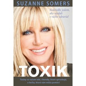Toxik -  Suzanne Somers