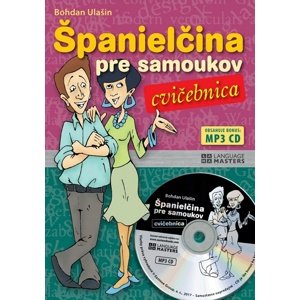Španielčina pre samoukov cvičebnica + CD -  Bohdan Ulašin