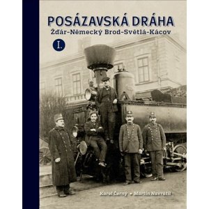 Posázavská dráha Žďár - Německý Brod - Světlá - Kácov -  Karel Černý