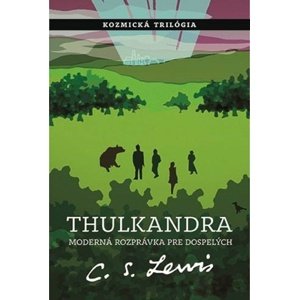 Thulkandra -  C. S. Lewis